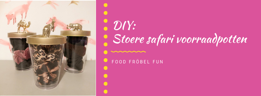 DIY: Stoere safari voorraadpotten