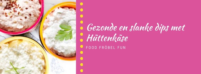 Gezonde en slanke dips met Hüttenkäse