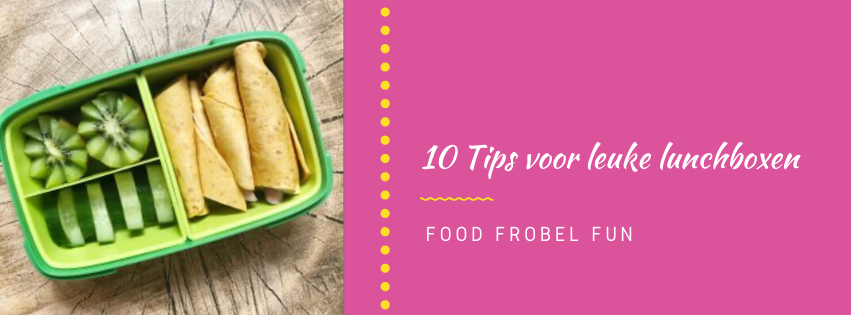 De kids gaan weer naar school: 10 Tips voor leuke lunchboxen